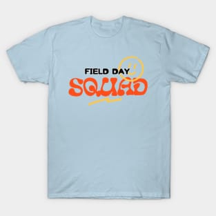 Cool field day squad design T-Shirt